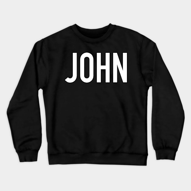 John Crewneck Sweatshirt by StickSicky